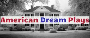 Plays About the American Dream