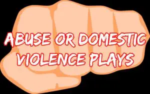 Plays About Domestic Violenceplays about abuse